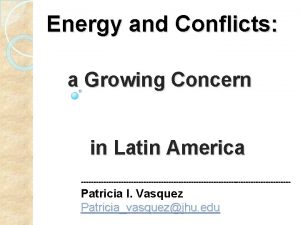 Energy and Conflicts a Growing Concern in Latin