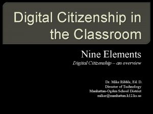 Digital Citizenship in the Classroom Nine Elements Digital