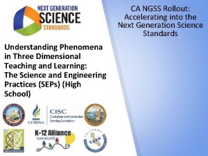 CA NGSS Rollout Accelerating into the Next Generation