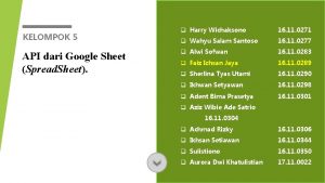 KELOMPOK 5 API dari Google Sheet Spread Sheet