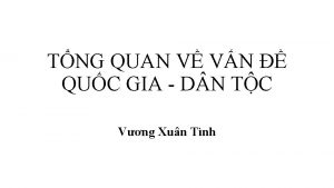 TNG QUAN V VN QUC GIA D N