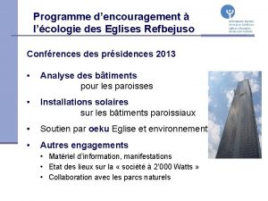 Programme dencouragement lcologie des Eglises Refbejuso Confrences des