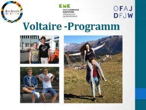 Voltaire Programm Geschichte 1998 im Rahmen des deutschfranzsischen