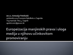 mr sc Antonija Petriui asistentica na Pravnom fakultetu