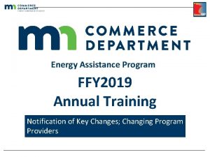 Energy Assistance Program FFY 2019 Annual Training Notification