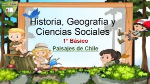 Historia Geografa y Ciencias Sociales 1 Bsico Paisajes