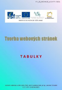 VY32INOVACE4 3 IVT 1 13Oc Tvorba webovch strnek