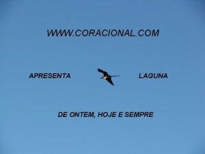 WWW CORACIONAL COM APRESENTA LAGUNA DE ONTEM HOJE