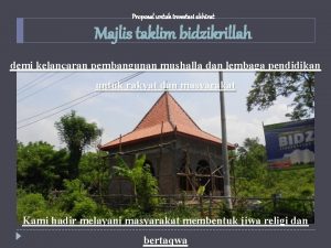 Proposal untuk investasi akhirat Majlis taklim bidzikrillah demi