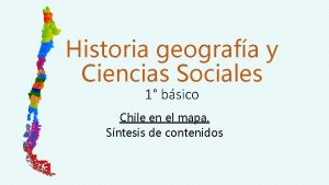 Historia geografa y Ciencias Sociales 1 bsico Chile