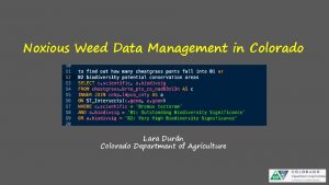 Noxious Weed Data Management in Colorado Lara Durn