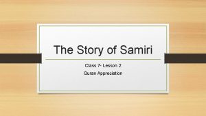 The Story of Samiri Class 7 Lesson 2