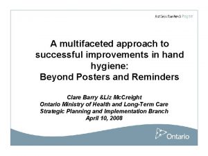 A multifaceted approach to successful improvements in hand