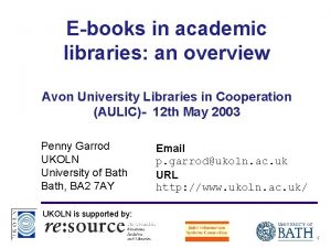 Ebooks in academic libraries an overview Avon University