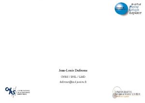 JeanLouis Dufresne CNRS IPSL LMD dufresnelmd jussieu fr