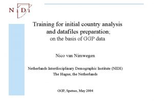 Training for initial country analysis and datafiles preparation