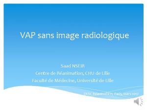 VAP sans image radiologique Saad NSEIR Centre de