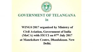 GOVERNMENT OF TELANGANA in WINGS 2017 organized by