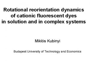 Rotational reorientation dynamics of cationic fluorescent dyes in