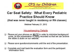 Car Seat Safety What Every Pediatric Practice Should