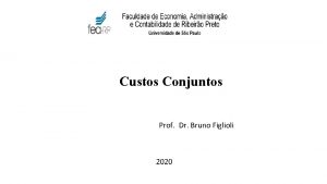 Custos Conjuntos Prof Dr Bruno Figlioli 2020 Madeira