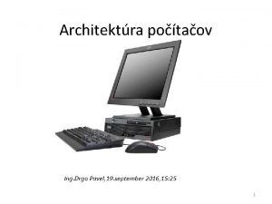 Architektra potaov Ing Drgo Pavel 19 september 2016