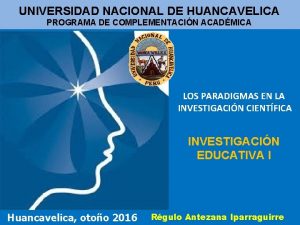 UNIVERSIDAD NACIONAL DE HUANCAVELICA PROGRAMA DE COMPLEMENTACIN ACADMICA