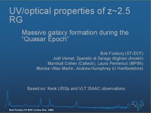 UVoptical properties of z2 5 RG Massive galaxy