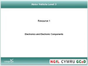 Motor Vehicle Level 3 Resource 1 Electronics and