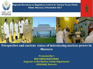 Regional Workshop on Regulatory Control for Nuclear Power
