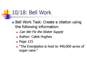 1018 Bell Work n Bell Work Task Create