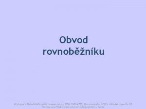 Obvod rovnobnku Dostupn z Metodickho portlu www rvp