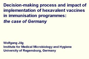 Decisionmaking process and impact of implementation of hexavalent