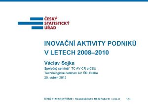 INOVAN AKTIVITY PODNIK V LETECH 2008 2010 Vclav