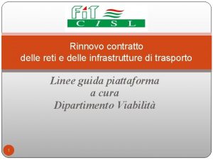 Rinnovo contratto delle reti e delle infrastrutture di