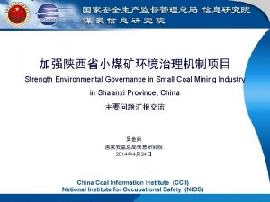 Strength Environmental Governance in Small Coal Mining Industry