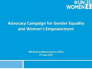 Advocacy Campaign for Gender Equality and Womens Empowerment