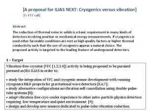A proposal for ILIAS NEXT Cryogenics versus vibration