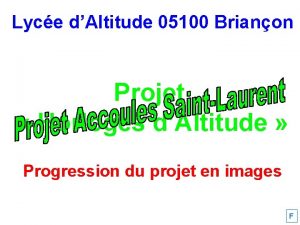 Lyce dAltitude 05100 Brianon Projet Horloges dAltitude Progression