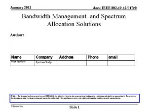 January 2012 doc IEEE 802 19 12017 r