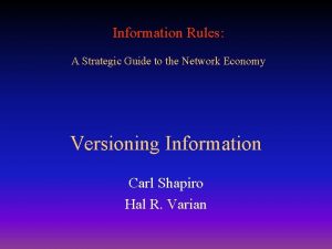 Information Rules A Strategic Guide to the Network