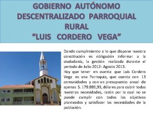 GOBIERNO AUTNOMO DESCENTRALIZADO PARROQUIAL RURAL LUIS CORDERO VEGA