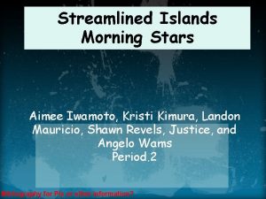 Streamlined Islands Morning Stars Aimee Iwamoto Kristi Kimura