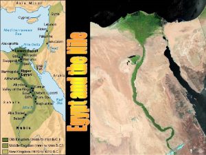 Geography of the Ancient Nile Valley Egypt is