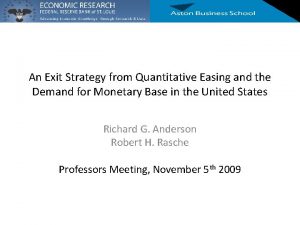 An Exit Strategy from Quantitative Easing and the