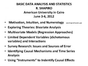 BASIC DATA ANALYSIS AND STATISTICS R SHAPIRO American