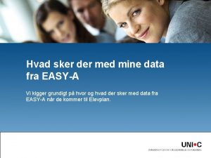 Hvad sker der med mine data fra EASYA