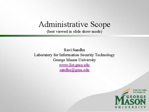 Administrative Scope best viewed in slide show mode