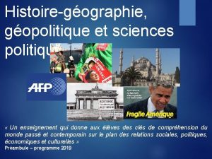 Histoiregographie gopolitique et sciences politiques Un enseignement qui