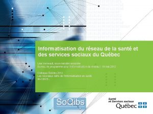 Informatisation du rseau de la sant et des